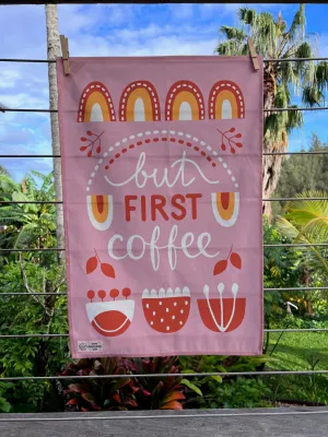 KITCHEN TOWEL - But First Coffee