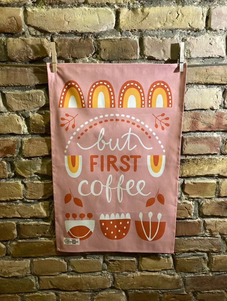 KITCHEN TOWEL - But First Coffee