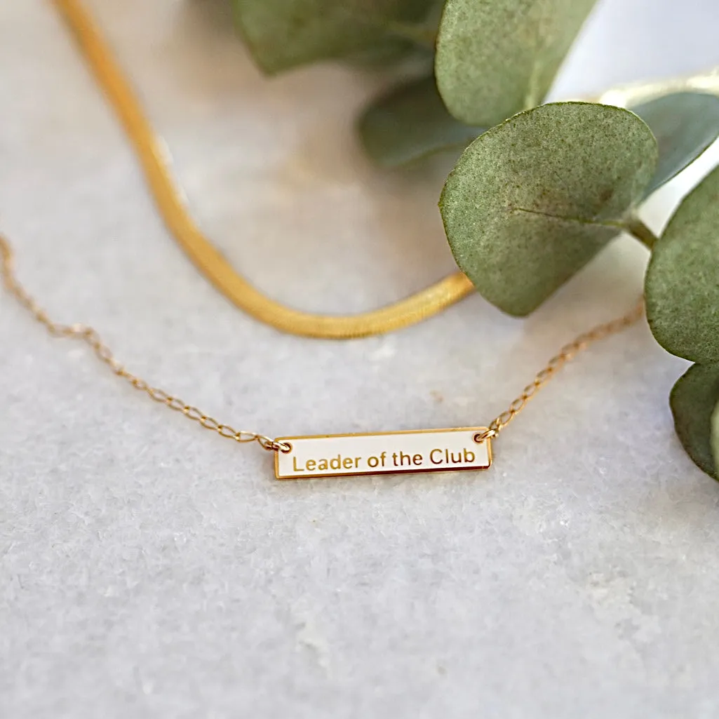 Leader of the Club Necklace